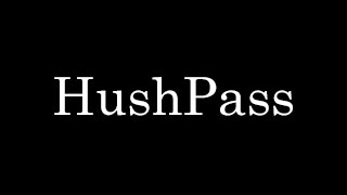 Нush Pass!