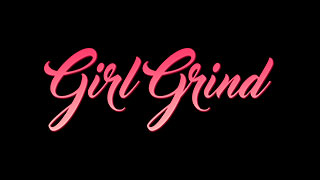 Girl Grind