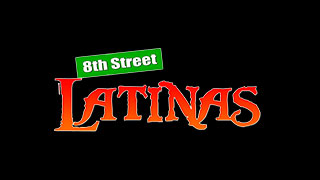 8th Street Latinas