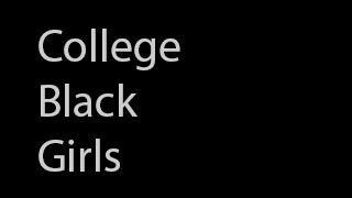 College Black Girls