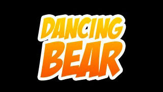 Dancing Bear