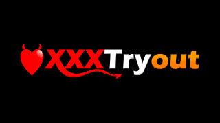 xxxtryout