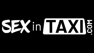 Sex In Taxi