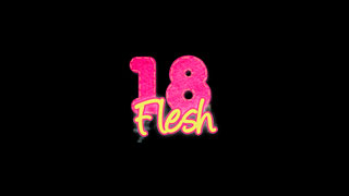 18 Flesh