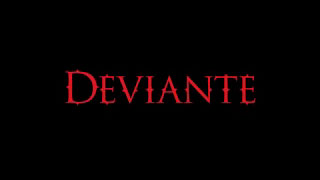 Deviante