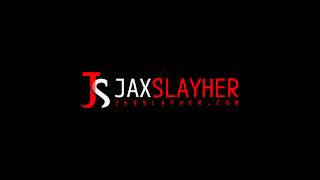 Jax Slayher